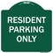 Signmission Resident Parking Only Heavy-Gauge Aluminum Architectural Sign, 18" x 18", GW-1818-9756 A-DES-GW-1818-9756 - alternate 1